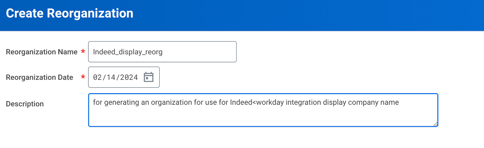 Create Reorganization screen