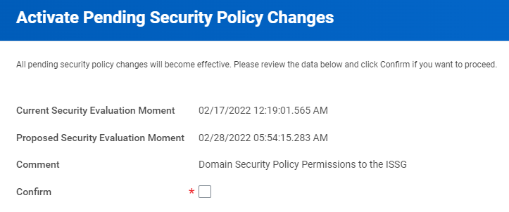 Case à cocher Confirmer (Confirm) dans la tâche Activer les changements en attente relatifs à la politique de sécurité (Activate Pending Security Policy Changes)