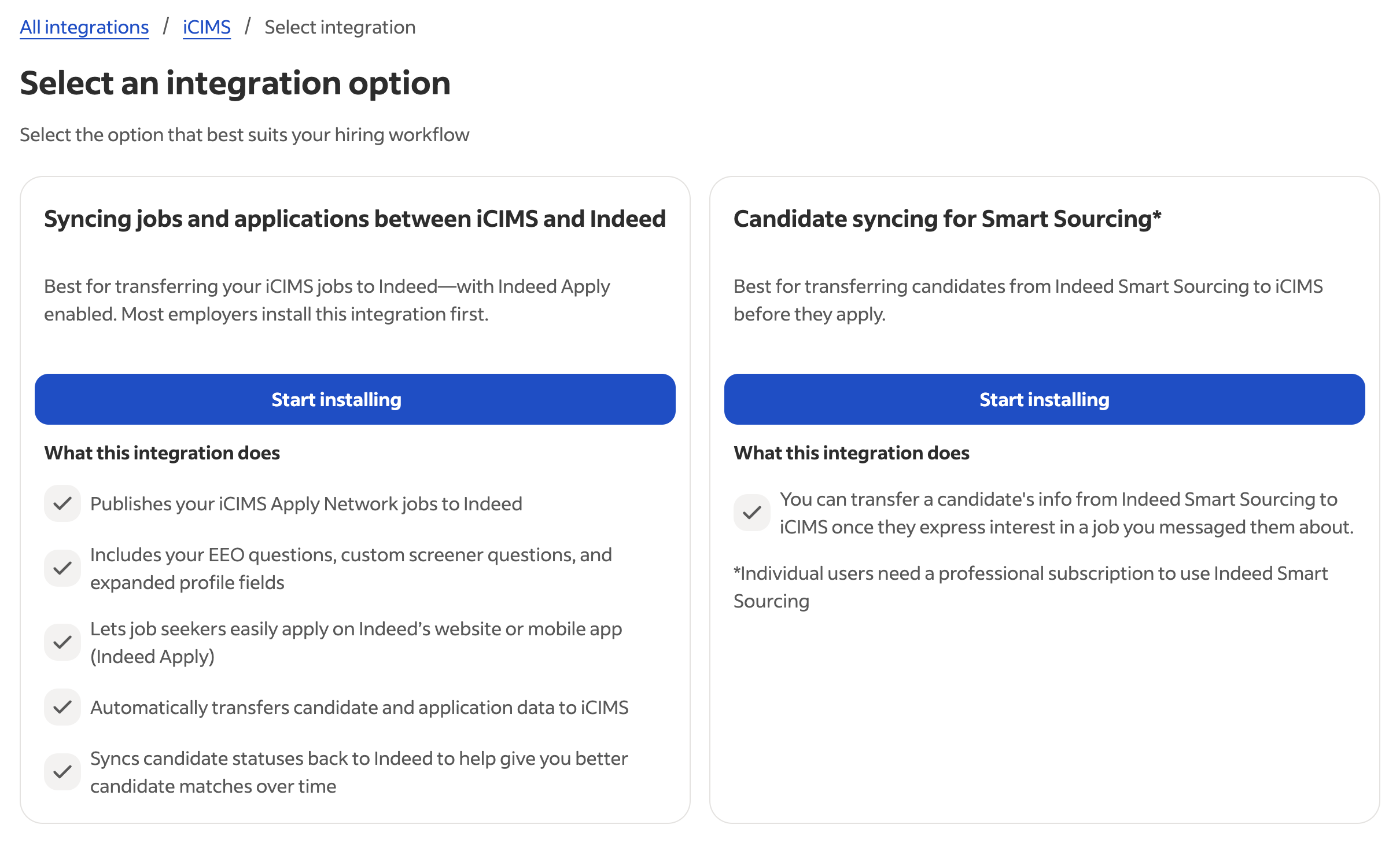 Select an integration option screen with two options: Syncing jobs and applications between iCIMS and Indeed, and Candidate syncing for Smart Sourcing